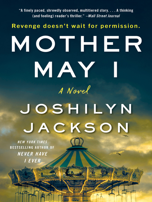 Title details for Mother May I by Joshilyn Jackson - Available
